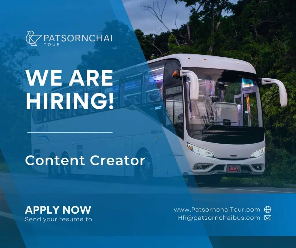 รับสมัคร content creator | Patsornchai Tour รับสมัคร content creator