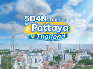 Pattaya Trip Itinerary